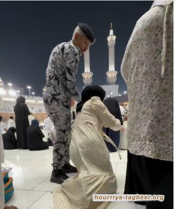 بلطجية هادم الحرمين تقمع الحجاج والمعتمرين